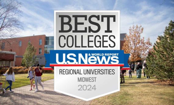  was ranked best one of the Best Regional Universities in the Midwest in 2024 by US News & World Report. Image of Anderson Center with badge over it.